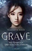 Cover-Bild zum Titel 'Grave 3: Weltenbruch und Schicksalsthron' von 'Henriette Dzeik'