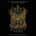 Cover-Bild zum Titel 'Five Dark Fates Lib/E' von 'Kendare Blake'