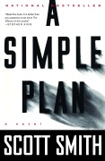 Cover-Bild zum Titel 'A Simple Plan' von 'Scott Smith'