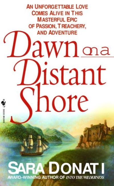 Dawn on a Distant Shore - Sara Donati