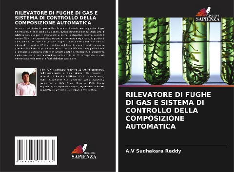 RILEVATORE DI FUGHE DI GAS E SISTEMA DI CONTROLLO DELLA COMPOSIZIONE AUTOMATICA - A. V Sudhakara Reddy