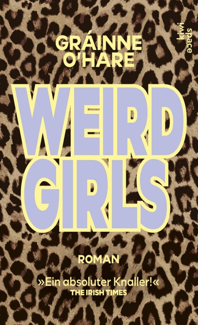 Weird Girls - Gráinne O'Hare