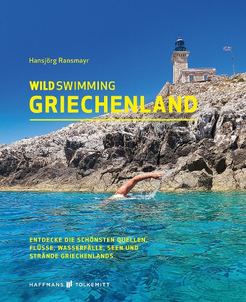 Wild Swimming Griechenland - Ransmayr Hansjörg