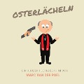 Cover-Bild zum Titel 'Osterlächeln' von 'Marc van der Poel'