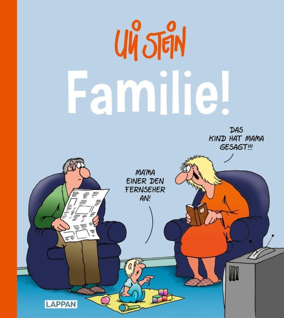 Uli Stein: Plötzlich Familie!: Familie! - Uli Stein