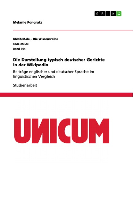 Die Darstellung typisch deutscher Gerichte in der Wikipedia - Melanie Pongratz