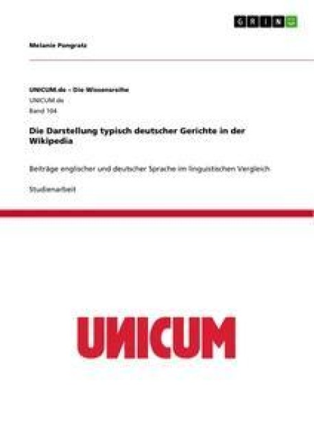 Die Darstellung typisch deutscher Gerichte in der Wikipedia - Melanie Pongratz