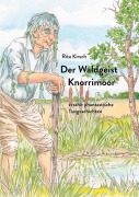 Cover-Bild zum Titel 'Der Waldgeist Knorrimoor erzählt phantastische Tiergeschichten' von 'Rita Kirsch'