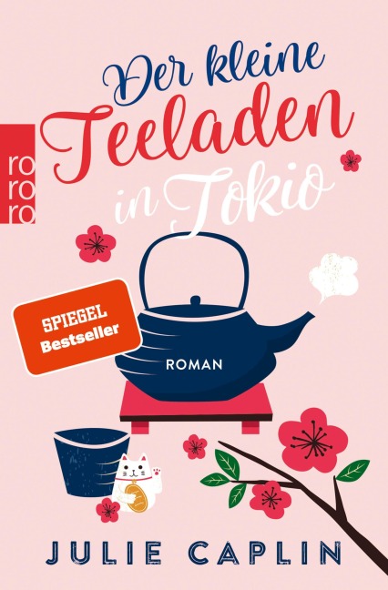 Der kleine Teeladen in Tokio - Julie Caplin