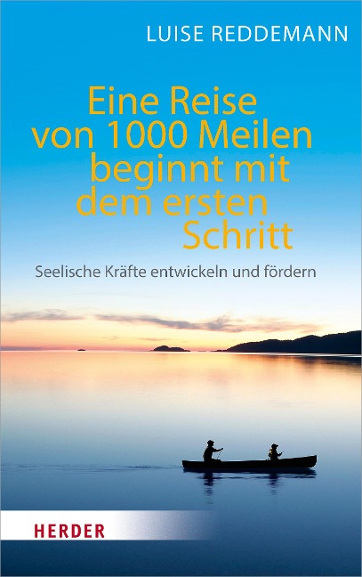 Eine Reise von 1000 Meilen beginnt mit dem ersten Schritt - Luise Reddemann