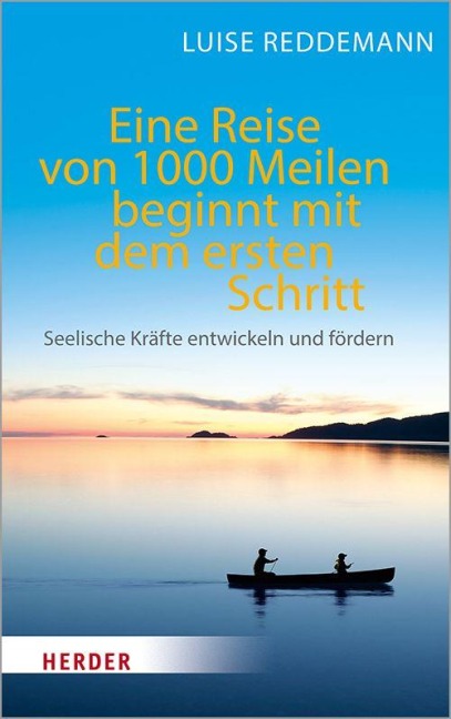 Eine Reise von 1000 Meilen beginnt mit dem ersten Schritt - Luise Reddemann
