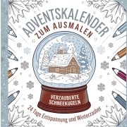 Cover-Bild zum Titel 'Adventskalender zum Ausmalen: Verzauberte Schneekugeln - 24 Tage Entspannung und Winterzauber' von 'Lisa Star'