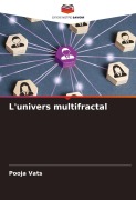 Cover-Bild zum Titel 'L'univers multifractal' von 'Pooja Vats'