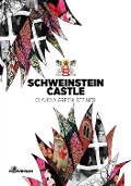 Schweinstein Castle - Claudia Grechi Steiner