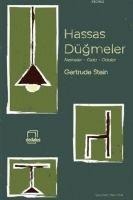Hassas Dügmeler - Gertrude Stein