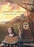 Chasing Empire across the Sea - Kenneth J. Banks