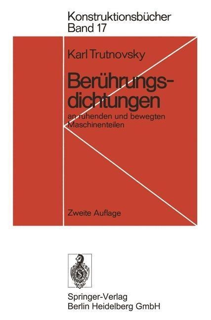Berührungsdichtungen - Karl Trutnovsky
