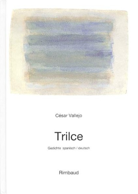 Trilce - Cesar Vallejo