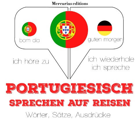 Portugiesisch sprechen auf Reisen - Jm Gardner
