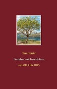 Cover-Bild zum Titel 'Gedichte und Geschichten' von 'Tom Teufer'