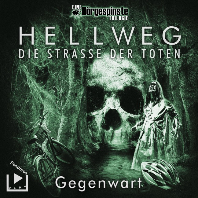 Hörgespinste Trilogie: Hellweg: Die Strasse der Toten ¿ Teil 2 ¿ Gegenwart - Katja Behnke