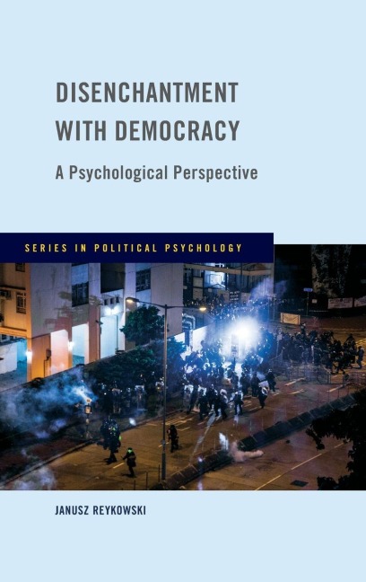 Disenchantment with Democracy - Janusz Reykowski