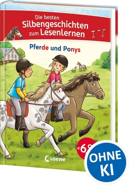 Die besten Silbengeschichten zum Lesenlernen - Pferde und Ponys - 
