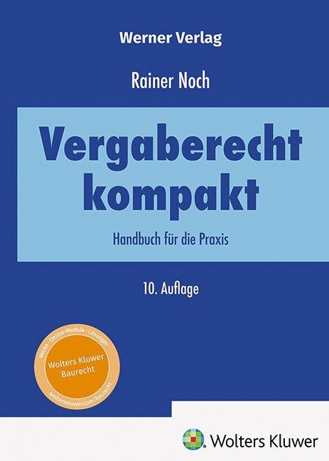 Vergaberecht kompakt - Rainer Noch