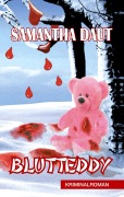 Cover-Bild zum Titel 'Blutteddy' von 'Samantha Daut'