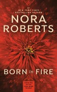 Cover-Bild zum Titel 'Born in Fire' von 'Nora Roberts'