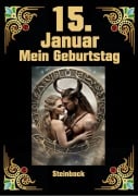 15. Januar, mein Geburtstag - Andreas Kühnemann