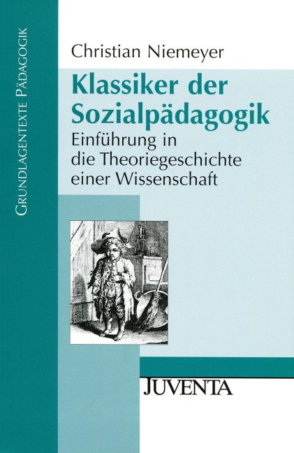 Klassiker der Sozialpädagogik - Christian Niemeyer