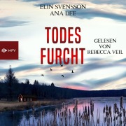 Cover-Bild zum Titel 'Todesfurcht' von 'Ana Dee, Elin Svensson'
