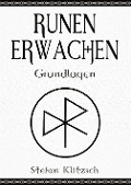 Cover-Bild zum Titel 'Runen erwachen' von 'Stefan Klitzsch'
