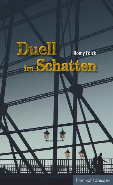 Duell im Schatten - Romy Fölck