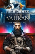 Cover-Bild zum Titel 'DIE HEILIGE LANZE (Die Ritter des Vatikan 20)' von 'Rick Jones'