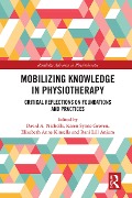 Cover-Bild zum Titel 'Mobilizing Knowledge in Physiotherapy' von ''