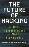 The Future of Hacking - Laura S. Scherling