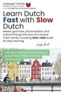 Cover-Bild zum Titel 'Learn Dutch Fast with Slow Dutch' von 'Linde Pool'