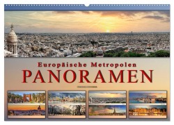 Europäische Metropolen - Panoramen (Wandkalender 2025 DIN A2 quer), CALVENDO Monatskalender - Peter Roder