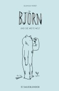 Cover-Bild zum Titel 'Björn und die weite Welt' von 'Delphine Perret'