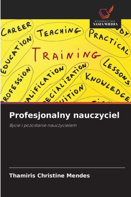 Profesjonalny nauczyciel - Thamiris Christine Mendes