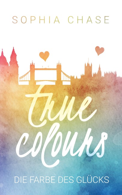 True Colours - Sophia Chase
