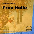 Frau Holle - Brüder Grimm