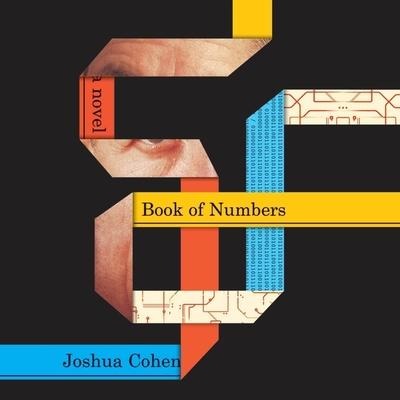 Book of Numbers - Joshua Cohen