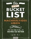 Die echte Bucket List für ein nachhaltiges Leben - Elise de Rijck