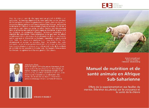 Manuel de nutrition et de santé animale en Afrique Sub-Saharienne - Jules Lemoufouet, Etienne Pamo T., Fernand Tendonkeng
