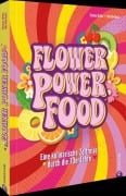Cover-Bild zum Titel 'Flower Power Food' von 'Thomas Ortler'