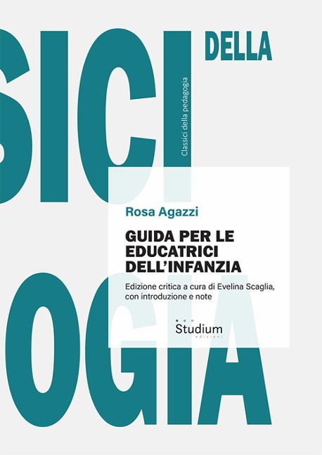 Guida per le educatrici dell'infanzia - Rosa Agazzi