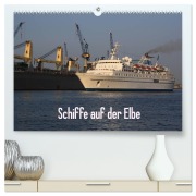 Cover-Bild zum Titel 'Schiffe auf der Elbe (hochwertiger Premium Wandkalender 2026 DIN A2 quer), Kunstdruck in Hochglanz' von 'Andre Simonsen/Hamborg-Foto'